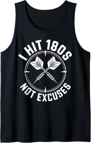 180s Not Excuses Funny Dart Player Darts Tank Top