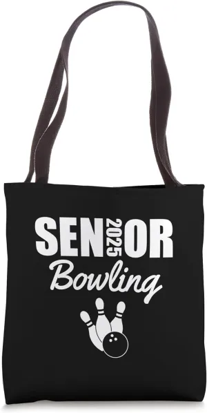 2025 Senior Bowling Team Class of 2025 Bowling Ball Tote Bag