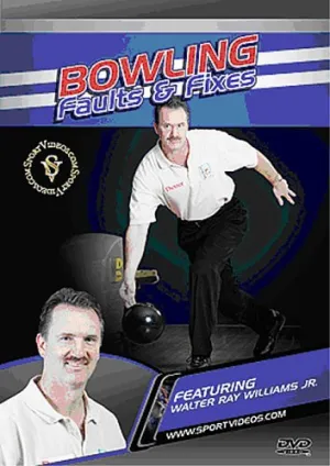Bowling Faults and Fixes featuring Walter Ray Williams Jr. and Mark Baker