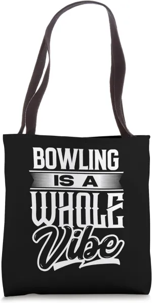 Bowling League Players Bowlers Alley Lovers Tote Bag