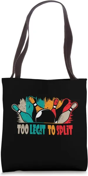 Bowling Too Legit To Split Bowlers - Retro Bowling Tote Bag