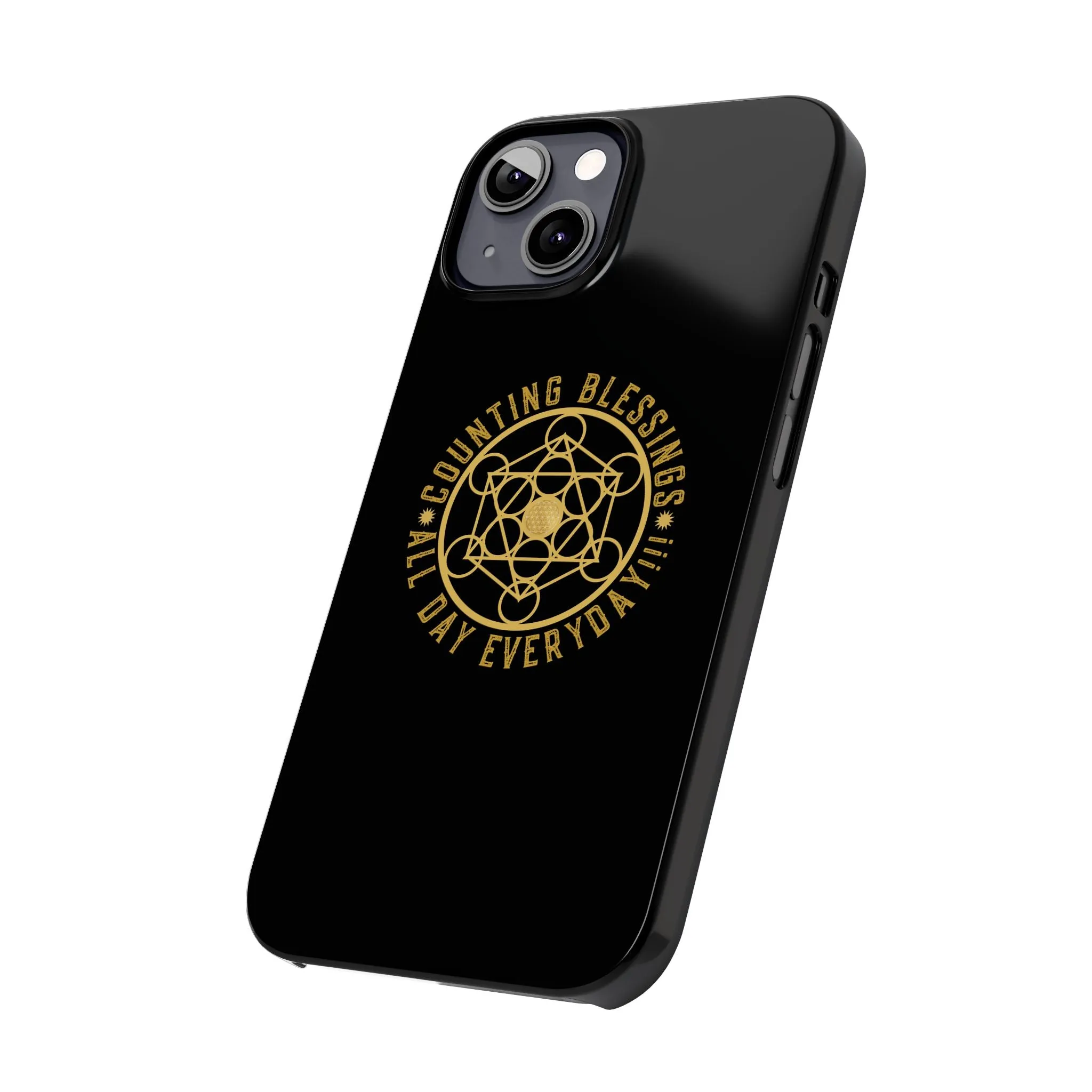 COUNTING BLESSINGS ALL DAY EVERYDAY!!! - Slim Phone Cases, Case-Mate - Black