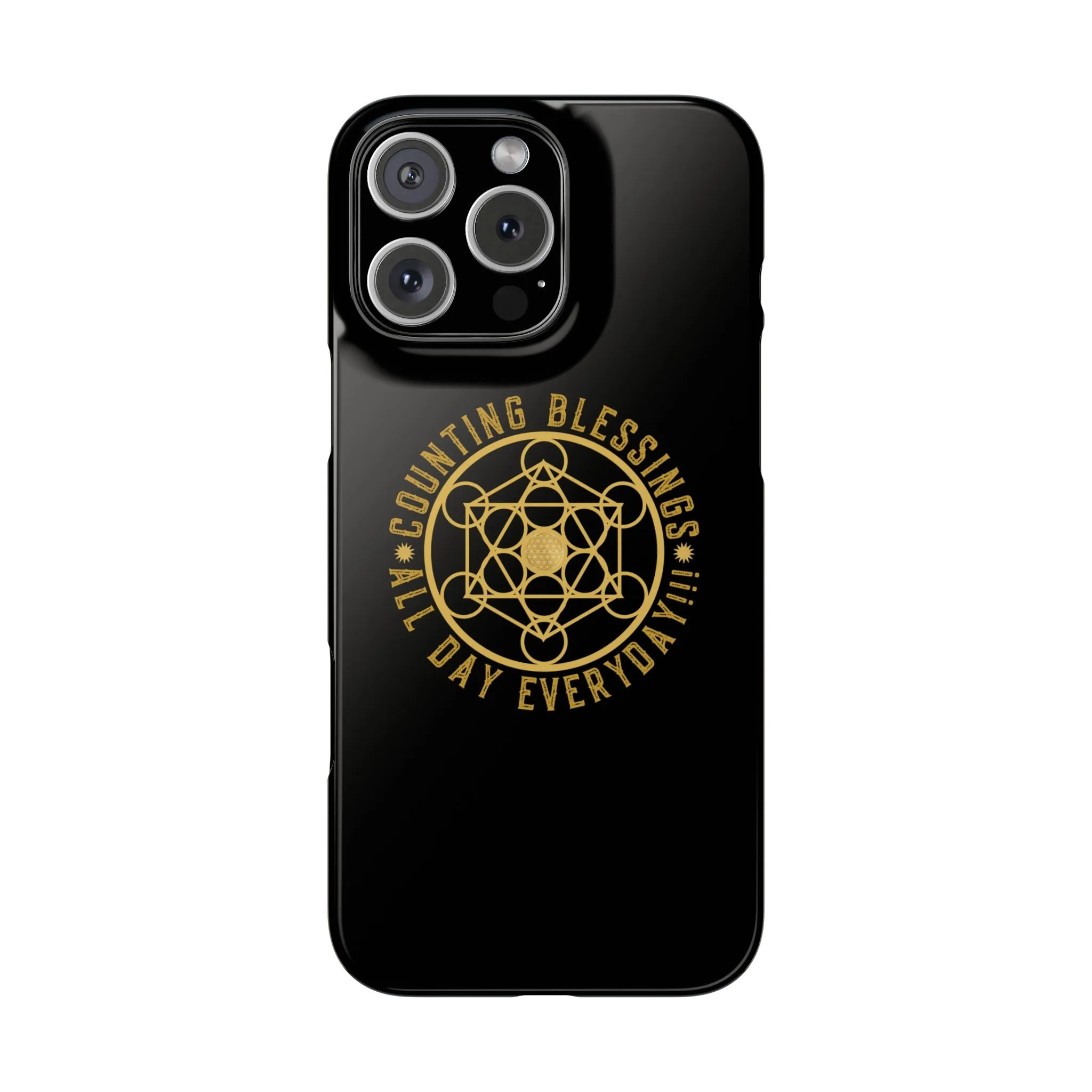 COUNTING BLESSINGS ALL DAY EVERYDAY!!! - Slim Phone Cases, Case-Mate - Black