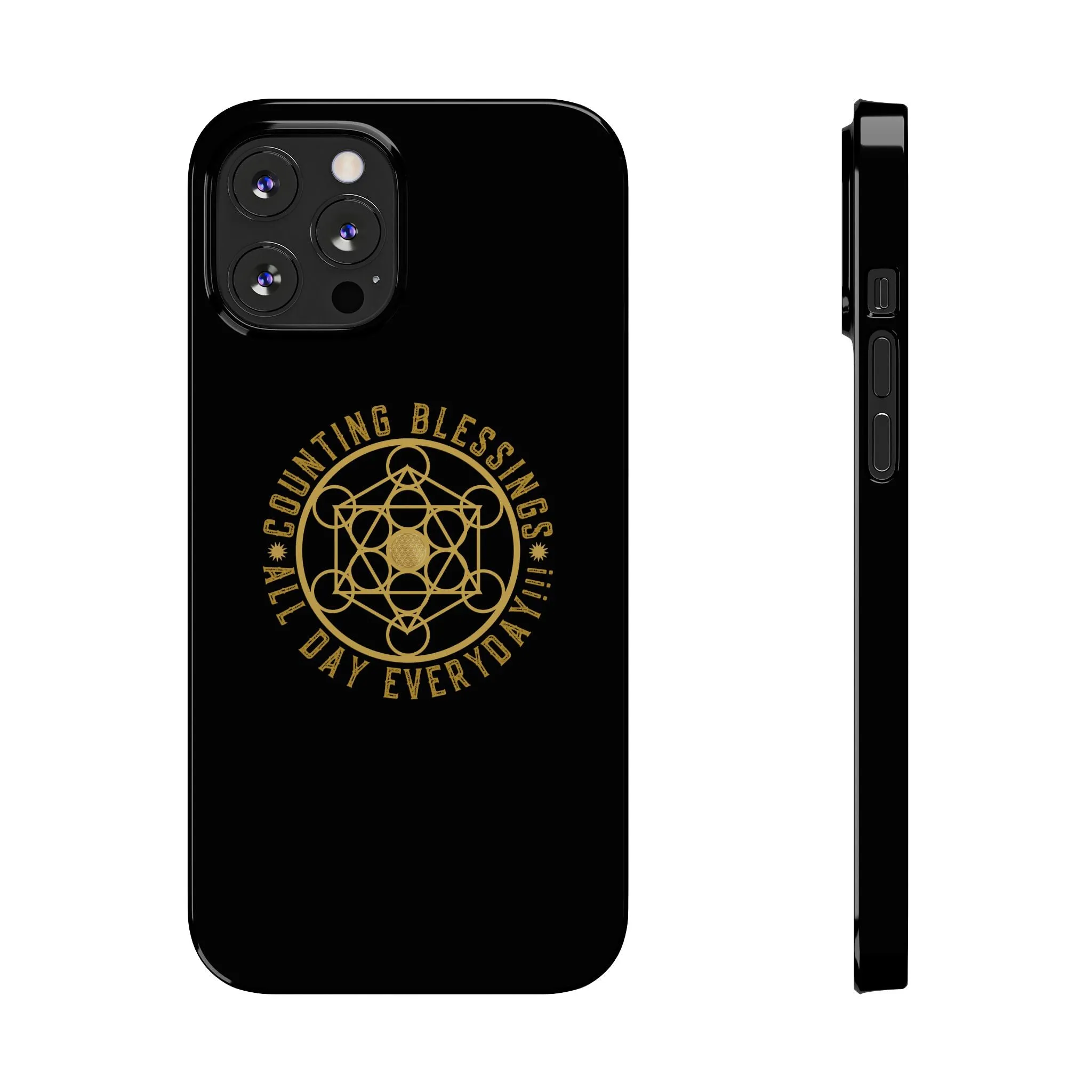 COUNTING BLESSINGS ALL DAY EVERYDAY!!! - Slim Phone Cases, Case-Mate - Black