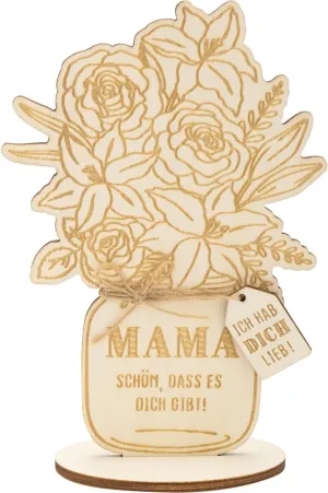 GRUSS & CO Holzblume Motiv ""MAMA schön, dass es dich gibt""