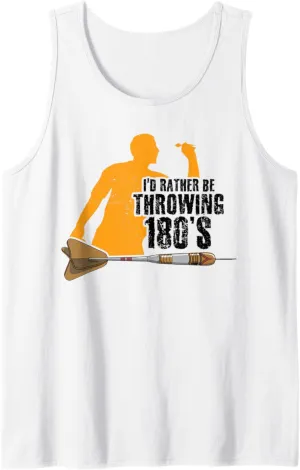 I'd Rather Be Throwing 180's Dart Player Darting Dartboard Tank Top