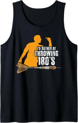I'd Rather Be Throwing 180's Dart Player Darting Dartboard Tank Top