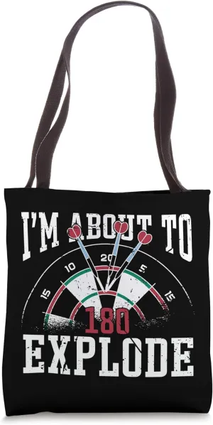 I'm About To Explode Playing Darts Darter Bullseye Darts Tote Bag