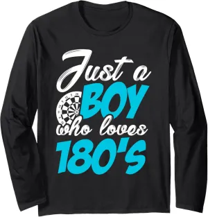 Just A Boy Who Loves 180s Dart Player Dartboard 180 Darts Long Sleeve T-Shirt