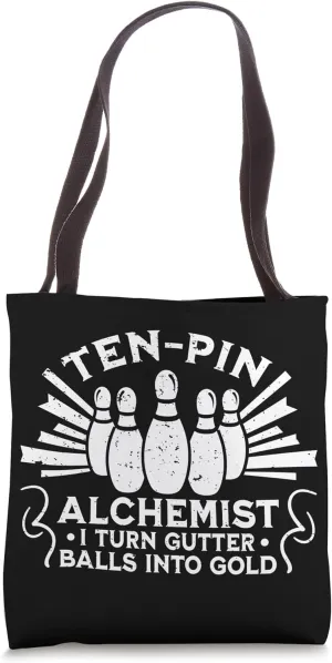 Ten-Pin Alchemist Bowling Player - Funny Bowling Tote Bag
