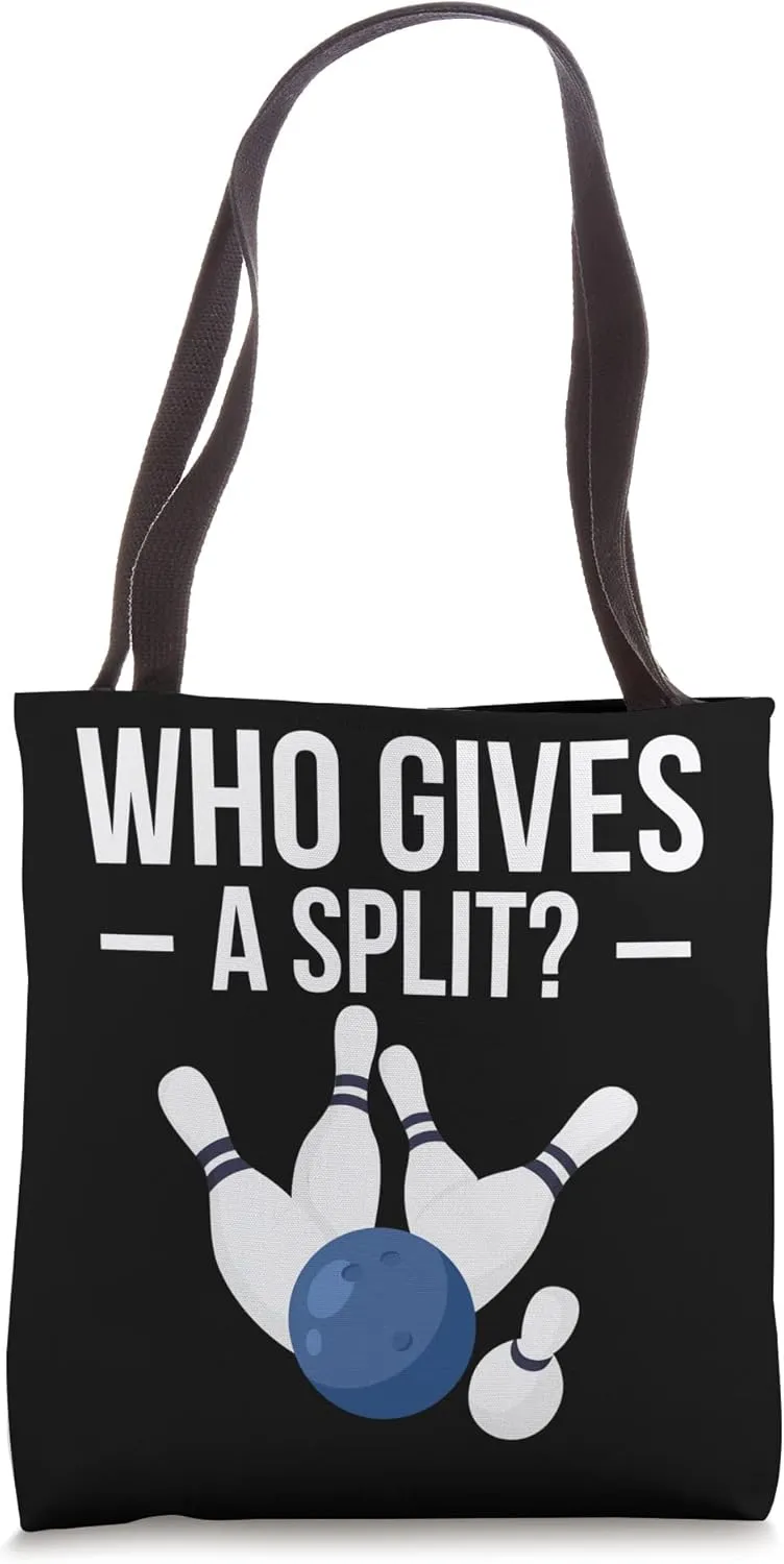 Who Gives A Spit? Bowling Tote Bag
